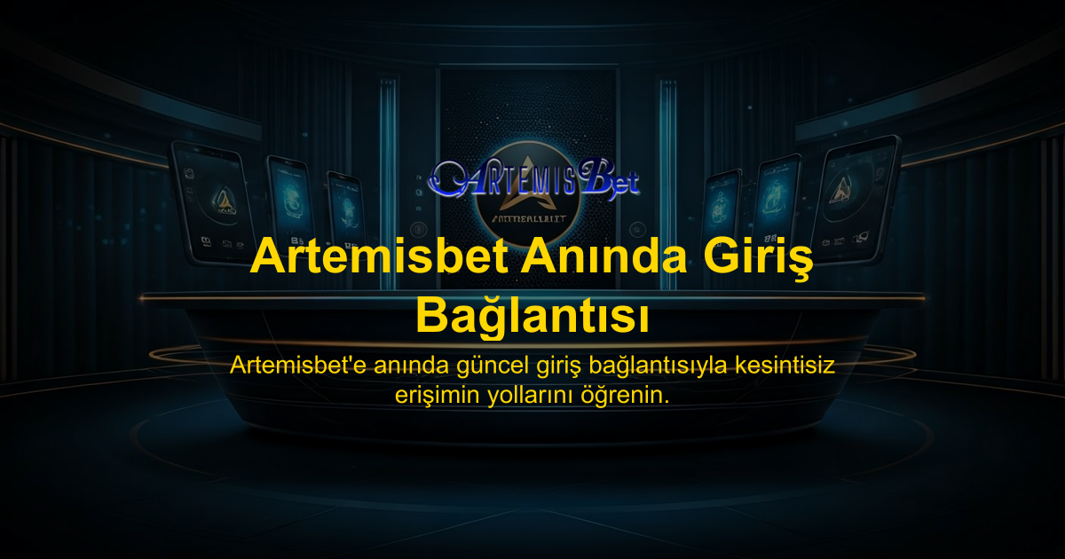 Artemisbet Anında Giriş Bağlantısı